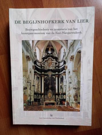 De Begijnhofkerk van Lier - Liers Genootschap Geschiedenis beschikbaar voor biedingen