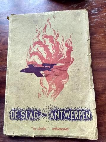 De slag om Antwerpen uitgeverij 'De Sleutel' 1945