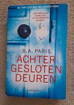 B.A. Paris - Achter gesloten deuren, Boeken, Ophalen of Verzenden, Zo goed als nieuw, B.A. Paris