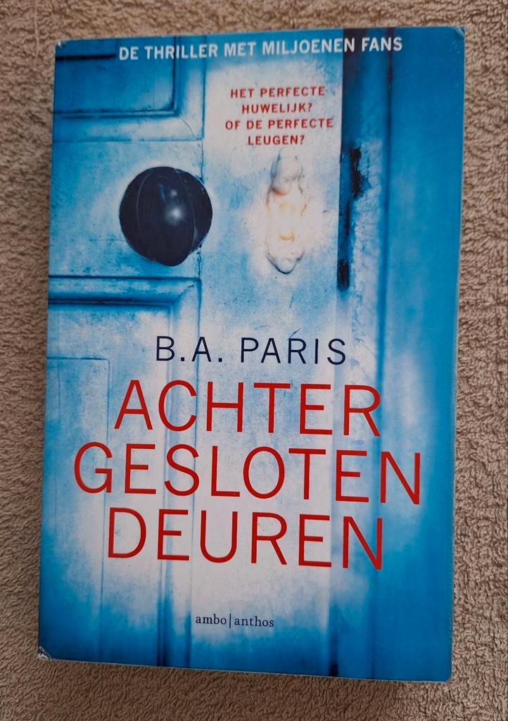 B.A. Paris - Achter gesloten deuren, Boeken, Thrillers, Zo goed als nieuw, Ophalen of Verzenden