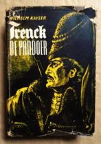 Trenck, de Pandoer - 1943 - Wilhelm Kayser, Boeken, Historische romans, Gelezen, Ophalen of Verzenden, Wilhelm Kayser