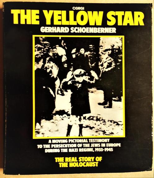 The Yellow Star - The real story of the Holocaust - 1978, Collections, Objets militaires | Seconde Guerre mondiale, Autres, Enlèvement ou Envoi