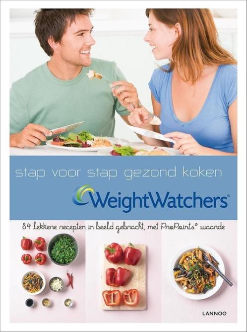 Stap voor stap gezond WeightWatchers, Livres, Livres de cuisine, Comme neuf, Cuisine saine, Enlèvement ou Envoi