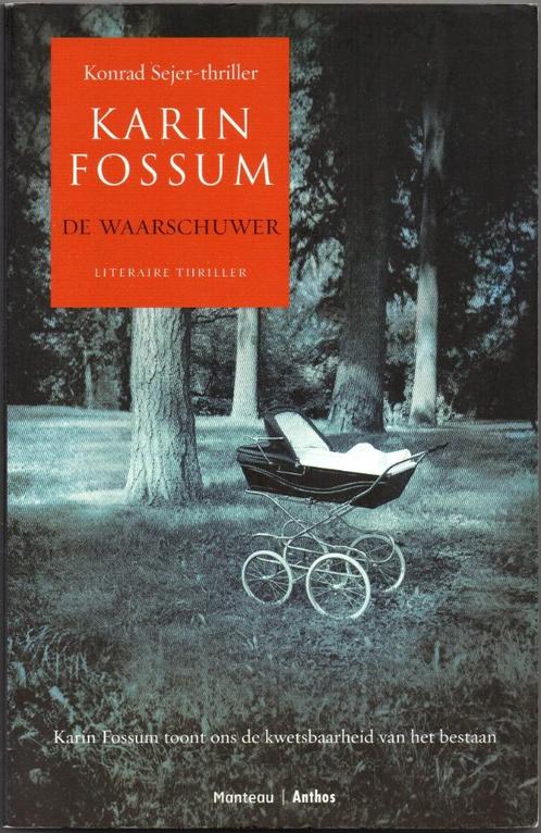 De waarschuwer - Karin Fossum, Livres, Thrillers, Utilisé, Belgique, Enlèvement ou Envoi