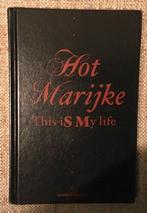 THIS IS MY LIFE - Hot Marijke, Boeken, Nieuw, Ophalen of Verzenden