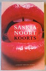 !!! Koorts !!!, Saskia Noort, Gelezen, Ophalen of Verzenden, Nederland