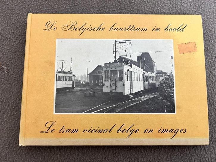 De Belgische buurttram in beeld., Boeken, Geschiedenis | Nationaal, Gelezen, 19e eeuw, Ophalen of Verzenden
