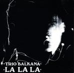 vinyl: TRIO BALKANA - LALALA  (maxisingle), Ophalen of Verzenden, Zo goed als nieuw, 12 inch, Dance Populair