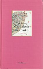Opwaaiende zomerjurken - Oek de Jong, Boeken, Ophalen of Verzenden, Zo goed als nieuw, Oek de Jong