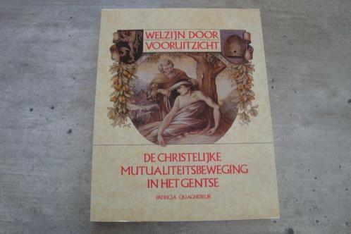 WELZIJN DOOR VOORUITZICHT-DE CHRISTELIJKE MUTUALITEIT......., Boeken, Geschiedenis | Stad en Regio, Gelezen, Ophalen of Verzenden