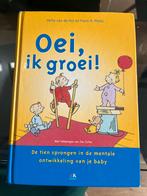 H. van de Rijt - Oei, ik groei!, Ophalen of Verzenden, Gelezen, H. van de Rijt; F.X. Plooij
