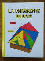 La charpente en bois Gilbert Emery, Envoi, Utilisé
