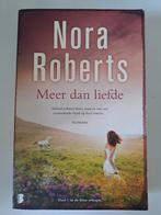 Nora Roberts - Meer dan liefde, Gelezen, België, Ophalen of Verzenden, Nora Roberts