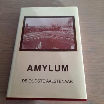 Boek Amylum De Oudste Aalstenaar.   beschikbaar voor biedingen