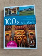 Toni De Coninck - 100 x Andalousie, Livres, Récits de voyage, Toni De Coninck, Utilisé, Enlèvement ou Envoi