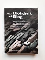 Cursus Van Blokdruk tot Blog, Ophalen of Verzenden, Zo goed als nieuw, Hoger Onderwijs