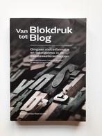 Cursus Van Blokdruk tot Blog, Enlèvement ou Envoi, Comme neuf, Enseignement supérieur