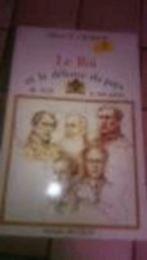 Le roi et la defense du pays de 1831 a nos jours, Ophalen of Verzenden, Zo goed als nieuw