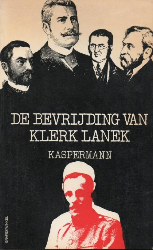 DE BEVRIJDING VAN KLERK LANEK - KASPERMANN, Boeken, Romans, Gelezen, België, Ophalen of Verzenden