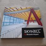 Boek Skyhall by Brussels Airport ., Ophalen of Verzenden