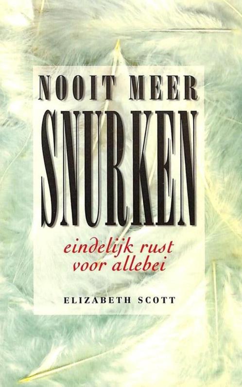 Nooit meer snurken eindelijk rust voor allebei, Livres, Santé, Diététique & Alimentation, Santé et Condition physique, Enlèvement