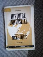 1957 Histoire universelle  et Belgique Gothier 4é Edition, Autres régions, Enlèvement ou Envoi, L Gothier, 14e siècle ou avant