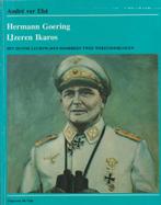 WOI & WOII-Hermann Göring, IJzeren Icaros, Boeken, Oorlog en Militair, Ophalen of Verzenden