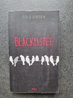 Blacklistée - Cole Gibsen, Cole Gibsen, Fictie, Ophalen, Gelezen