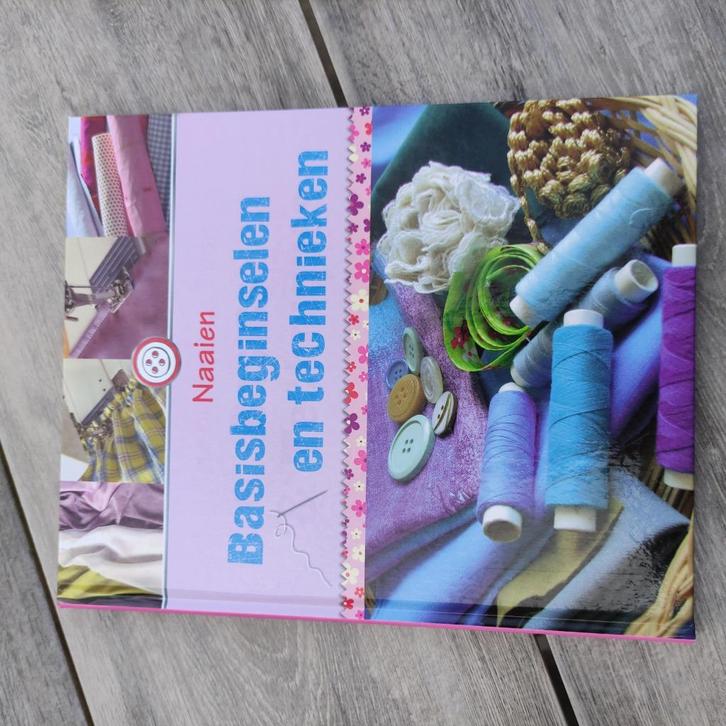 Naaien - basisbeginselen en technieken, Hobby en Vrije tijd, Naaien en Fournituren, Zo goed als nieuw, Overige typen, Ophalen of Verzenden