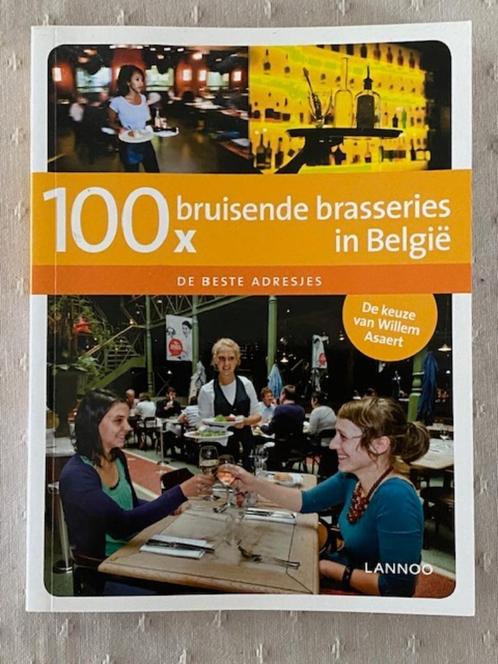 100 x bruisende brasseries in België ( Lannoo ), Boeken, Reisgidsen, Nieuw, Ophalen of Verzenden