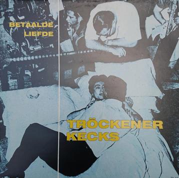 Vinyl LP Trockener Kecks Betaalde Liefde ( Rick de Leeuw ) beschikbaar voor biedingen