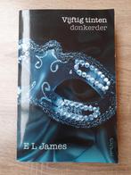 E.L. James - Vijftig tinten donkerder, Boeken, Literatuur, Amerika, E.L. James, Ophalen of Verzenden, Zo goed als nieuw