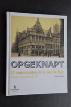 Opgeknapt. 10 monumenten in de Gentse Kuip., 20e eeuw of later, Guido Everaert, Ophalen of Verzenden, Zo goed als nieuw