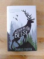 Leven als een beest - Charles Foster, Nieuw, Ophalen of Verzenden