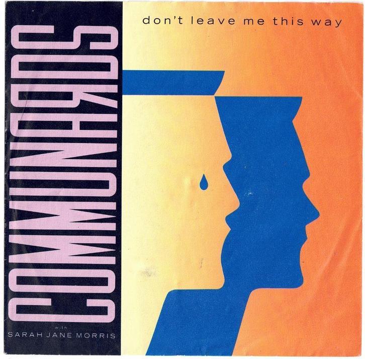 Communards - Don't Leave Me This Way - 45T - 7"(1986), Cd's en Dvd's, Vinyl | Pop, Gebruikt, 1980 tot 2000, Overige formaten, Ophalen of Verzenden