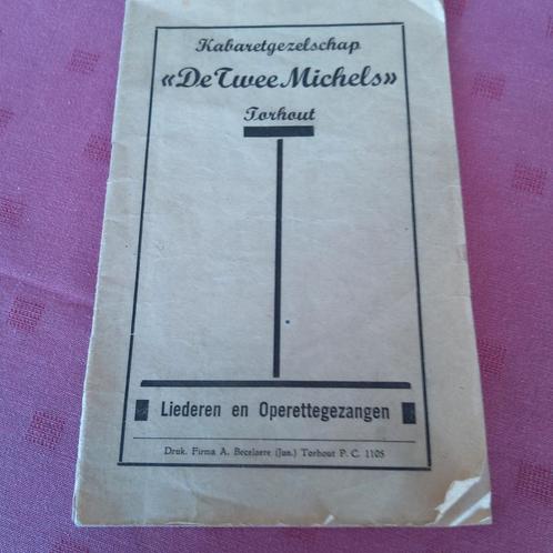 Cabaretgroep "De 2 Michels." Torhout jaren 30- 40, Boeken, Catalogussen en Folders, Zo goed als nieuw, Ophalen of Verzenden