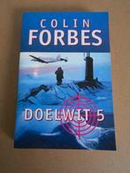 Colin Forbes - Doelwit 5, Boeken, Ophalen of Verzenden, Nieuw