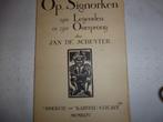 Opsignorken, zijn legenden en zijn oorsprong, Jan De Schuyter, Ophalen of Verzenden, 20e eeuw of later, Gelezen