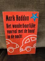 Het wonderbaarlijke voorval met de hond in de nacht (Haddon), Ophalen of Verzenden, Zo goed als nieuw, Mark Haddon