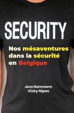 NOS MÉSAVENTURES DANS LA SECURITE EN BELGIQUE, Ophalen of Verzenden, Nieuw