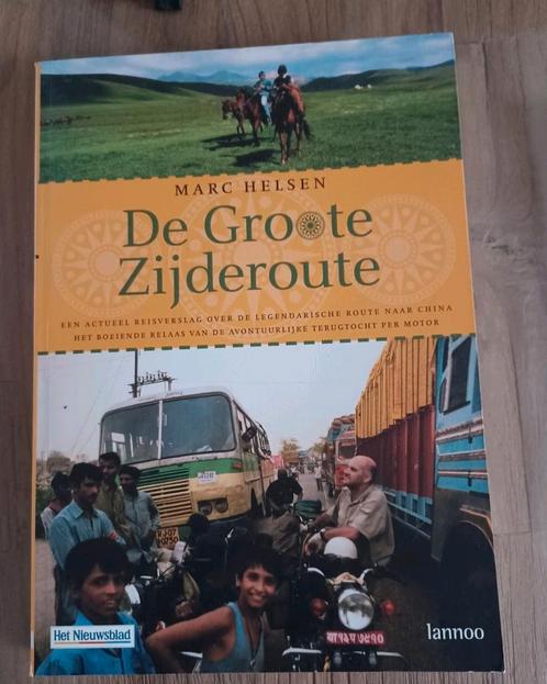 M. Helsen - Groote Zijderoute & de Groote Trek, Livres, Récits de voyage, Utilisé, Enlèvement ou Envoi