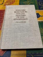 Italian painters of the renaissance - Bernard Berenson *Phai, Gelezen, Ophalen of Verzenden, Bernard Berenson, Schilder- en Tekenkunst