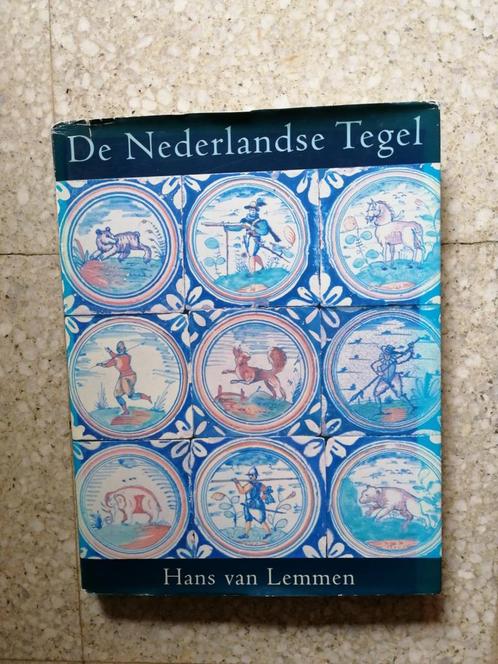 Boek De Nederlandse Tegel Hans van Lemmen, Boeken, Kunst en Cultuur | Beeldend, Ophalen of Verzenden
