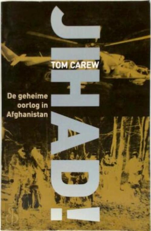 JIHAD  DE GEHEIME OORLOG IN AFGHANISTAN, Livres, Guerre & Militaire, Comme neuf, Autres sujets/thèmes, Enlèvement ou Envoi