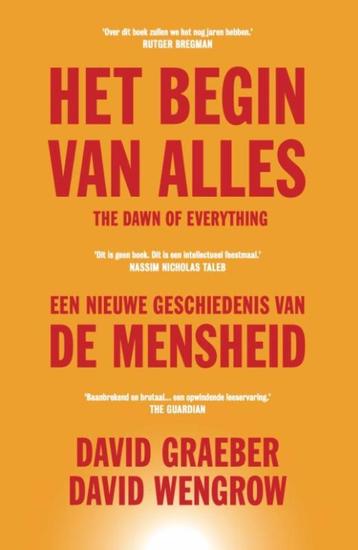 Het begin van alles. Een nieuwe geschiedenis van de mensheid disponible aux enchères