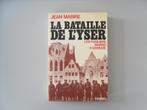 La Bataille de l'Yser - Les Fusilliers marins à Dixmude, Gelezen, Jean Mabire, Ophalen of Verzenden, Voor 1940