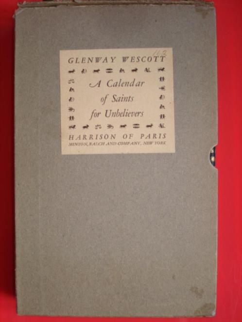 Glenway Wescott A Calendar Saints Unbelievers gay interest, Antiquités & Art, Antiquités | Livres & Manuscrits, Envoi