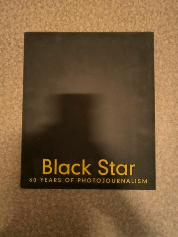 Black Star- 60 Years of Photojournalism