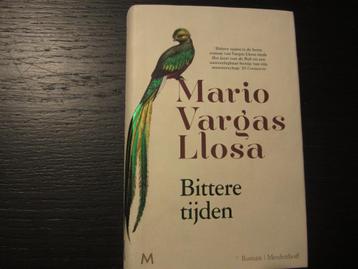 Bittere tijden  -Mario Vargas Llosa-
