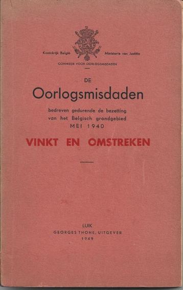 De oorlogsmisdaden - Vinkt en omstreken - 1949 beschikbaar voor biedingen